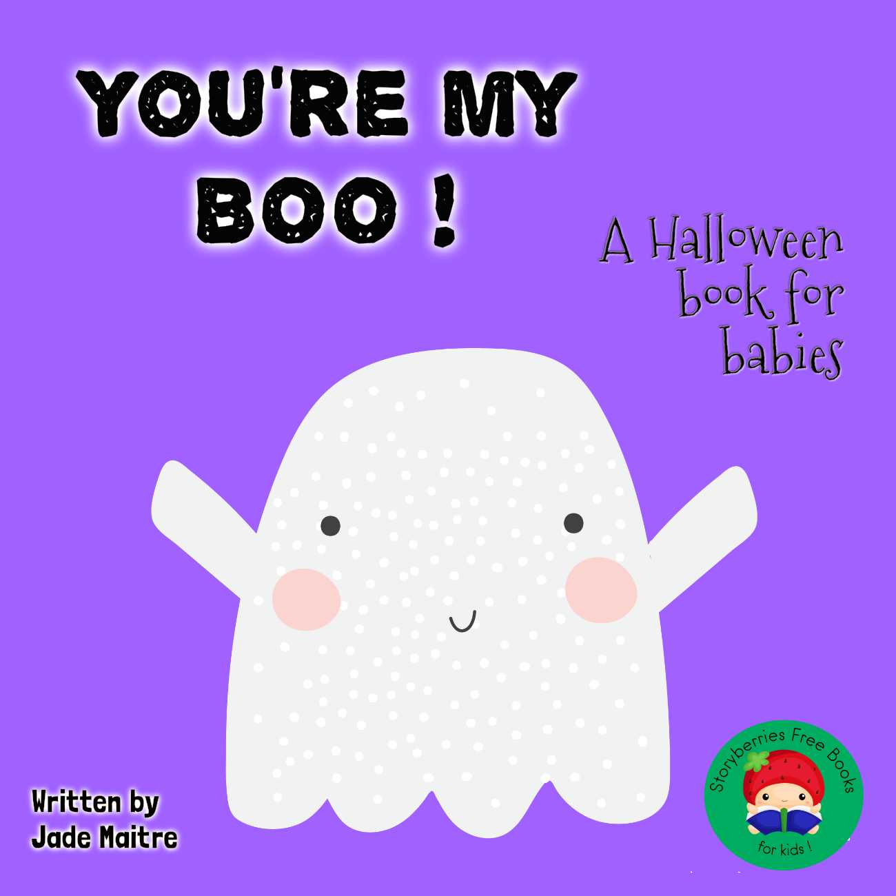 Bedtime stories You're My Boo by Jade Maitre Halloween stories for kids cover