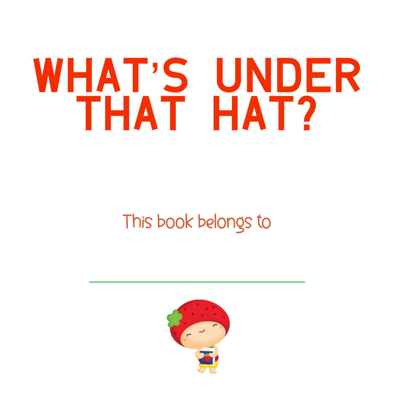 Bedtime Stories What's Under That Hat short stories for kids page 2