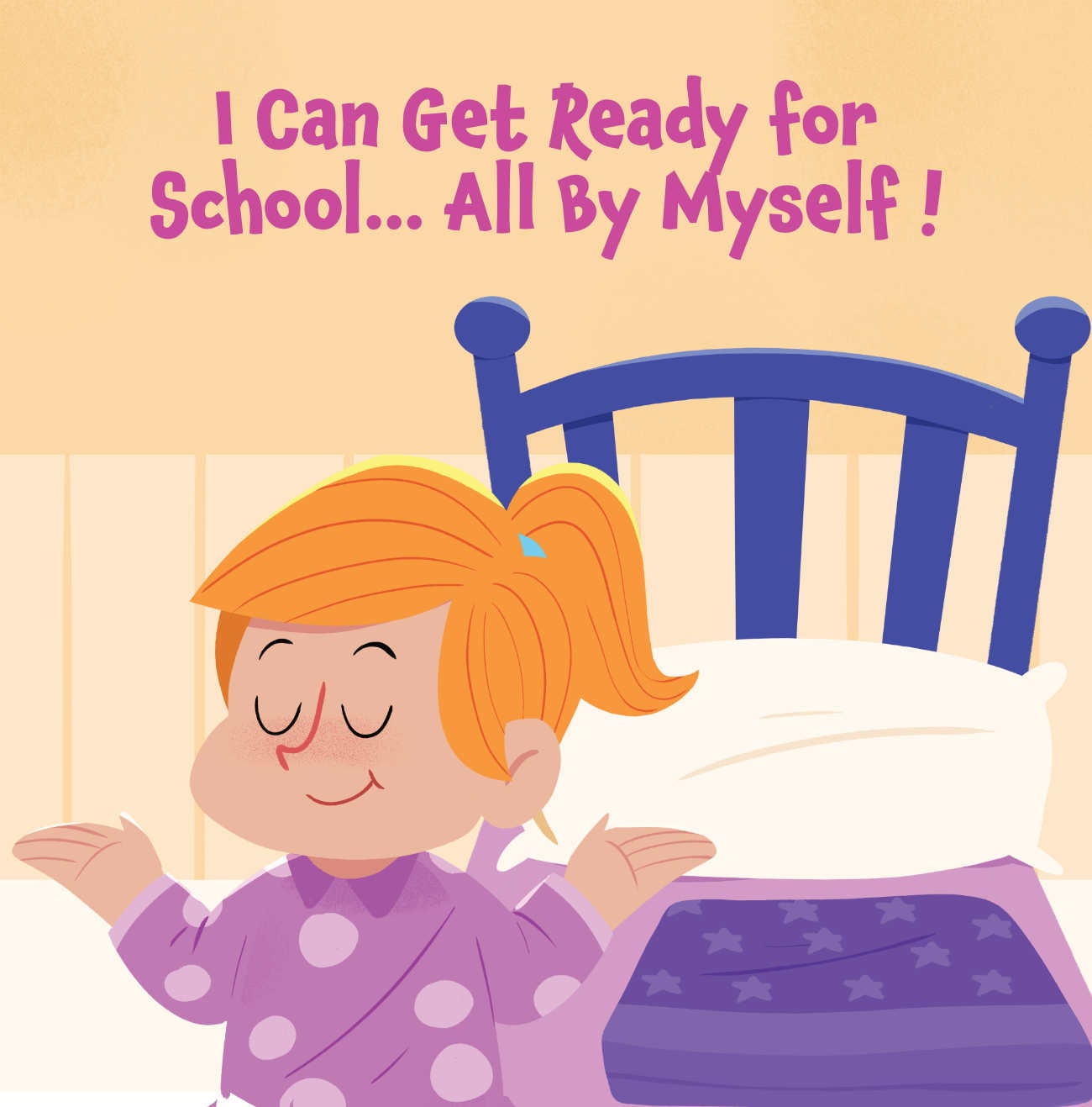 Bedtime stories I Can Get Ready for School... All By Myself! short stories for kids page 1