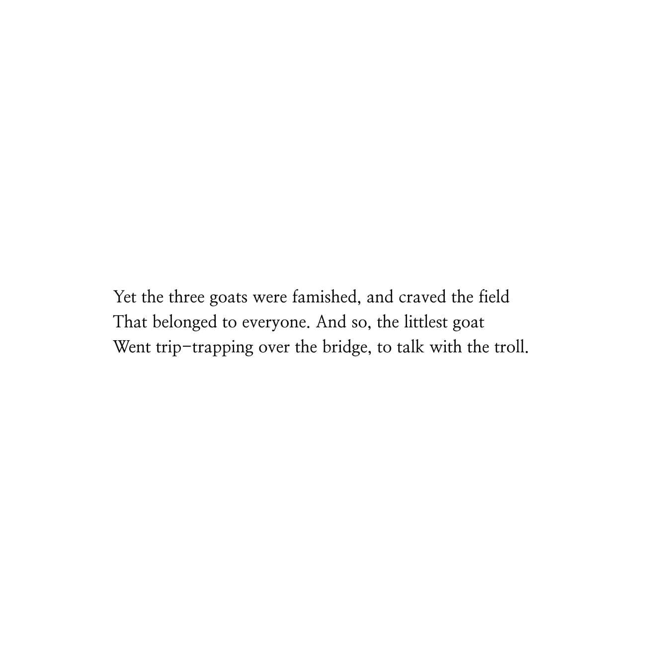 Dark fairytales The Three Billy Goats Gruff poetic fairy tale retellings page 13